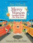 Mercy Watson: Something Wonky This Way Comes: (A Funny and Heartwarming Chapter Book about a Lovable, Toast-Eating Pig - Perfect for Early Readers and - 圖片 1