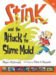 Stink and the Attack of the Slime Mold - 圖片 1