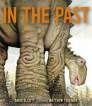In the Past: From Trilobites to Dinosaurs to Mammoths in More Than 500 Million Years - 圖片 1