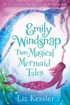 Emily Windsnap: Two Magical Mermaid Tales - 圖片 1