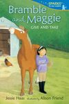 Bramble and Maggie: Give and Take: Candlewick Sparks - 圖片 1