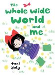 The Whole Wide World and Me - 圖片 1