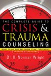 The Complete Guide to Crisis & Trauma Counseling: What to Do and Say When It Matters Most! - 圖片 1