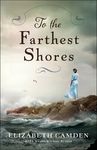 To the Farthest Shores - 圖片 1