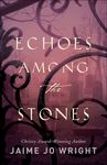 Echoes Among the Stones - 圖片 1