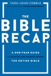 The Bible Recap: A One-Year Guide to Reading and Understanding the Entire Bible - 圖片 1