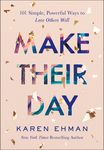 Make Their Day: 101 Simple, Powerful Ways to Love Others Well - 圖片 1