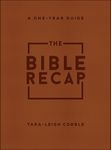 The Bible Recap: A One-Year Guide to Reading and Understanding the Entire Bible, Deluxe Edition - Brown Imitation Leather - 圖片 1