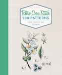 Retro Cross Stitch: 500 Patterns, French Charm for Your Stitchwork - 圖片 1