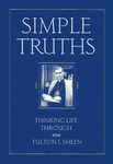 Simple Truths: Thinking Life Through with Blessed Fulton J. Sheen - 圖片 1