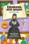 Elizabeth Ann Seton: Mother for Many - 圖片 1