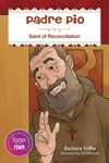 Padre Pio: Saint for Reconciliation - 圖片 1