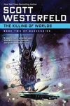 The Killing of Worlds - 圖片 1
