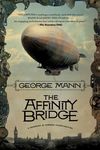 The Affinity Bridge: A Newbury & Hobbes Investigation - 圖片 1