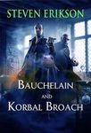 Bauchelain and Korbal Broach: Volume One: Three Short Novels of the Malazan Empire - 圖片 1