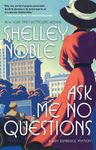 Ask Me No Questions: A Lady Dunbridge Mystery - 圖片 1