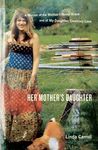 Her Mother's Daughter: A Memoir of the Mother I Never Knew and of My Daughter, Courtney Love - 圖片 1