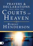 Prayers and Declarations That Open the Courts of Heaven - 圖片 1