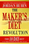 The Maker's Diet Revolution: The 10 Day Diet to Lose Weight and Detoxify Your Body, Mind and Spirit - 圖片 1