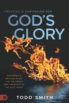 Creating a Habitation for God's Glory: Becoming a Resting Place for the Power and Presence of the Holy Spirit - 圖片 1