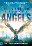 The Divinity Code to Understanding Angels: An A to Z Guide to God's Angelic Host - 圖片 1