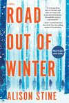 Road Out of Winter: An Apocalyptic Thriller - 圖片 1
