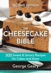 The Cheesecake Bible: 300 Sweet and Savory Recipes for Cakes and More - 圖片 1