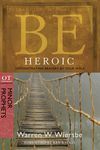 Be Heroic: Demonstrating Bravery by Your Walk: OT Commentary: Minor Prophets - 圖片 1