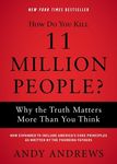 How Do You Kill 11 Million People?: Why the Truth Matters More Than You Think - 圖片 1