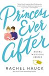 Princess Ever After: A Secret-Princess, Modern-Day Fairy Tale Romance - 圖片 1
