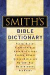 Smith's Bible Dictionary: More Than 6,000 Detailed Definitions, Articles, and Illustrations - 圖片 1