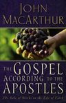 The Gospel According to the Apostles: The Role of Works in the Life of Faith - 圖片 1
