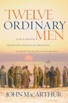 Twelve Ordinary Men: How the Master Shaped His Disciples for Greatness, and What He Wants to Do with You - 圖片 1
