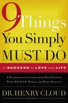 9 Things You Simply Must Do to Succeed in Love and Life: A Psychologist Learns from His Patients What Really Works and What Doesn't - 圖片 1