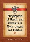 Encyclopedia of Beasts and Monsters in Myth, Legend and Folklore - 圖片 1