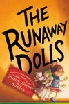 The Runaway Dolls - 圖片 1
