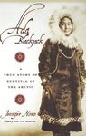 Ada Blackjack: A True Story of Survival in the Arctic - 圖片 1