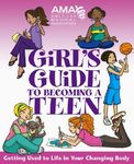 American Medical Association Girl's Guide to Becoming a Teen - 圖片 1