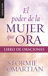 El Poder de la Mujer Que Ora: Libro de Oraciones - Serie Favoritos - 圖片 1