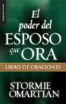 El Poder del Esposo Que Ora: Libro de Oraciones - Serie Favoritos - 圖片 1