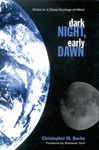 Dark Night, Early Dawn: Steps to a Deep Ecology of Mind - 圖片 1