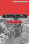 Apocalypse Now and Then: A Feminist Guide to the End of the World - 圖片 1