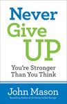 Never Give Up-You're Stronger Than You Think - 圖片 1