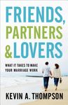 Friends, Partners, and Lovers: What It Takes to Make Your Marriage Work - 圖片 1