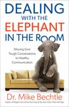 Dealing with the Elephant in the Room: Moving from Tough Conversations to Healthy Communication - 圖片 1