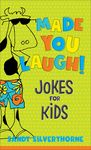 Made You Laugh!: Jokes for Kids - 圖片 1