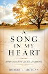 A Song in My Heart: 366 Devotions from Our Best-Loved Hymns - 圖片 1
