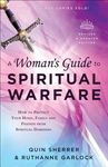 A Woman's Guide to Spiritual Warfare: How to Protect Your Home, Family and Friends from Spiritual Darkness - 圖片 1