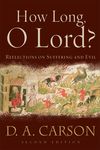 How Long, O Lord?: Reflections on Suffering and Evil - 圖片 1