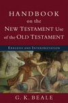 Handbook on the New Testament Use of the Old Testament: Exegesis and Interpretation - 圖片 1
